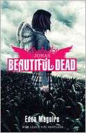   Beautiful Dead Book 1 Jonas by Eden Maguire 