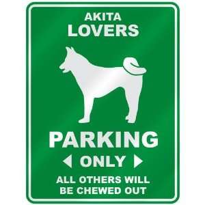   AKITA LOVERS PARKING ONLY  PARKING SIGN DOG