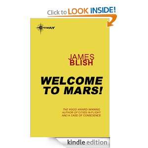 Welcome To Mars (Haertel Scholium) James Blish  Kindle 