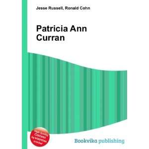  Patricia Ann Curran Ronald Cohn Jesse Russell Books