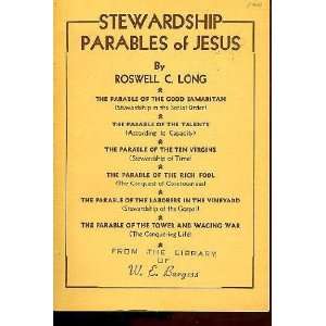  Stewardship parables of Jesus, Roswell Curtis Long Books