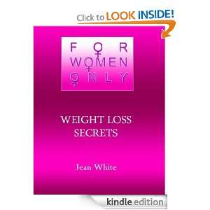 Weight Loss Secrets Jean White  Kindle Store