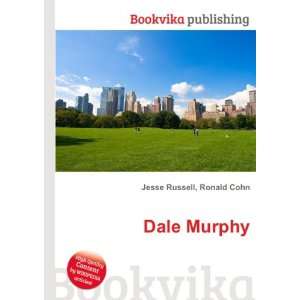  Dale Murphy Ronald Cohn Jesse Russell Books
