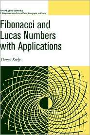 Fibonacci and Lucas Numbers with Applications, (0471399698), Thomas 
