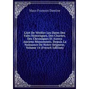   Seigneur, Volume 14 (French Edition) Maur FranÃ§ois Dantine Books