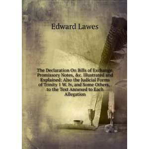   Others, . to the Text Annexed to Each Allegation Edward Lawes Books
