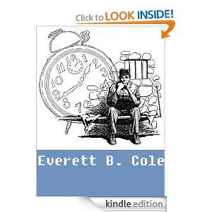 Works of Everett B. Cole (7 stories) Everett B. Cole  