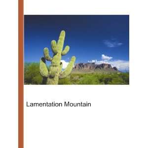  Lamentation Mountain Ronald Cohn Jesse Russell Books
