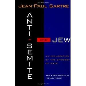  Anti Semite and Jew An Exploration of the Etiology of 