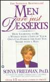   Men Are Just Desserts by Sonya Friedman, Grand 