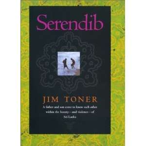  Serendib [Hardcover] Jim Toner Books