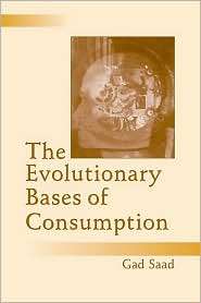   of Consumption, (0805851496), Gad Saad, Textbooks   