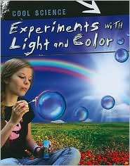 Experiments with Light and Color, (1433934531), Tom Jackson, Textbooks 