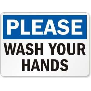  Please Wash Your Hands Plastic Sign, 14 x 10 Office 