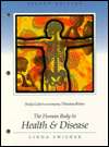 The Human Body in Health and Disease (Study guide), (0815188722 