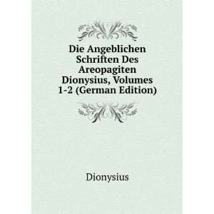   , Volumes 1 2 (German Edition) (9785875616136) Dionysius Books