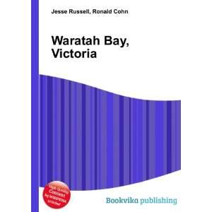  Waratah Bay, Victoria Ronald Cohn Jesse Russell Books