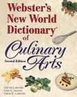 Websters New World Dictionary of Culinary Arts (2nd Edition) by 