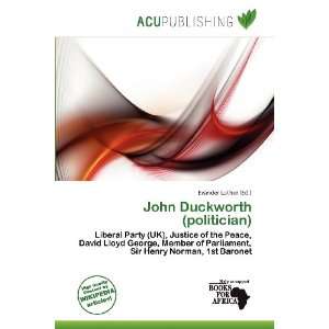    John Duckworth (politician) (9786200967022) Evander Luther Books