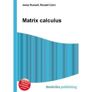  Matrix calculus Ronald Cohn Jesse Russell Books