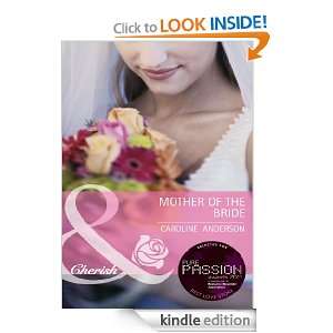 Mother of the Bride Caroline Anderson  Kindle Store