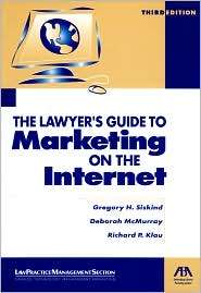 Lawyers Guide to Marketing on the Internet, (1590318765), Gregory H 
