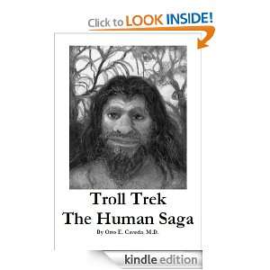 Troll Trek   The Human Saga Otto E. Caveda  Kindle Store