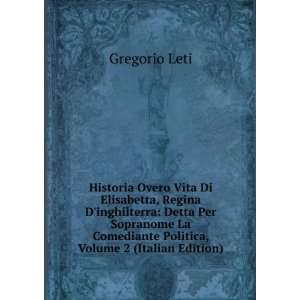   Comediante Politica, Volume 2 (Italian Edition) Gregorio Leti Books