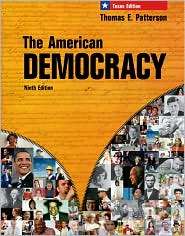 The American Democracy, Texas Edition, (0077237927), Thomas Patterson 