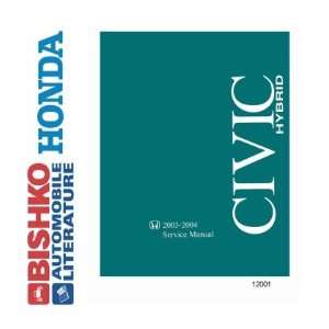  2003 2004 HONDA CIVIC HYBRID Shop Service Repair Manual CD 