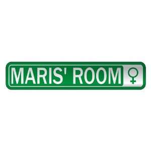  MARIS S ROOM  STREET SIGN NAME