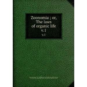  Zoonomia ; or, The laws of organic life. v.1 Erasmus 