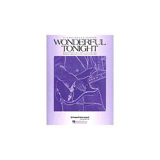  Wonderful Tonight ERIC CLAPTON, Piano Vocal Books