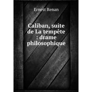  , suite de La tempÃªte  drame philosophique Ernest Renan Books