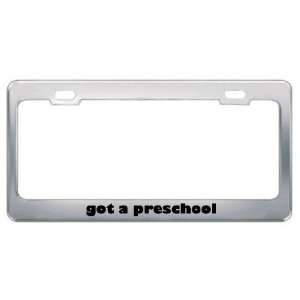 Got A Preschool Management? Career Profession Metal License Plate 