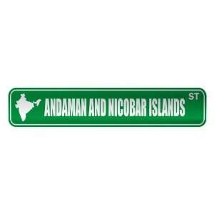   ANDAMAN AND NICOBAR ISLANDS ST  STREET SIGN CITY INDIA 