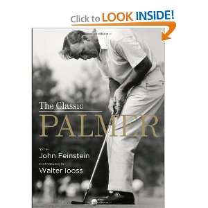  The Classic Palmer [Hardcover] John Feinstein Books