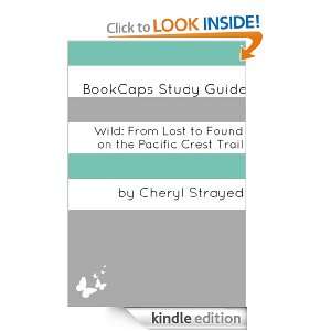   From Lost to Found on the Pacific Crest Trail (A BookCaps Study Guide