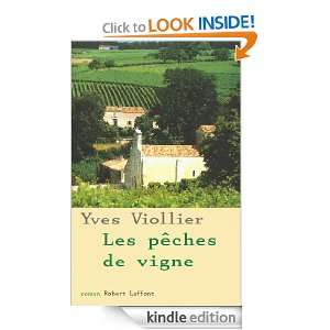   de vigne (French Edition) Yves VIOLLIER  Kindle Store