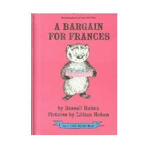  A Bargain For Frances (An I can read book) Russell Hoban Books