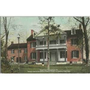 Reprint Frederick, Maryland, ca. ca. 1908  Rose Hill, former home of 