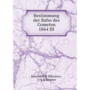   1864 III J Fr Schroeter Jens Fredrik Schroeter  Books