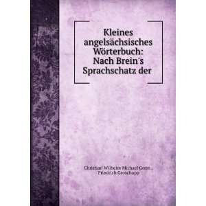   der . Friedrich Groschopp Christian Wilhelm Michael Grein  Books