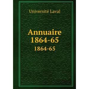  Annuaire. 1864 65 UniversitÃ© Laval Books