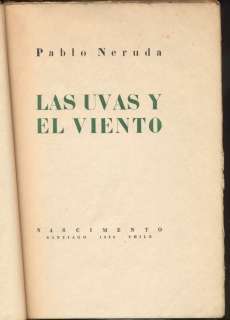 Pablo Neruda Book Las Uvas Y El Viento 1ºEd 1954  