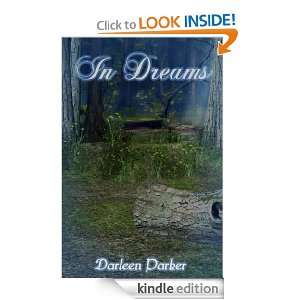 In Dreams (Siblings In Thyme) Darleen Parker  Kindle 