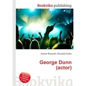  George Dunn (actor) Ronald Cohn Jesse Russell Books