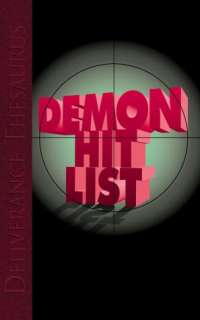   Demon Hit List by John Eckhardt, Whitaker House 