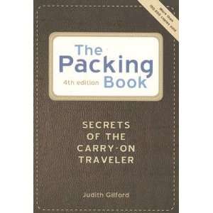   the Carry On Traveler [PACKING BK 4/E] Judith(Author) Gilford Books
