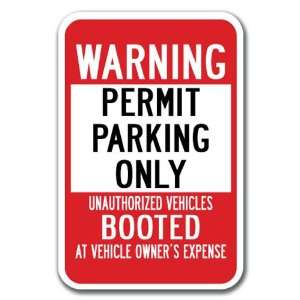  Warning Permit Parking Only Unauthorized Vehicles Booted At Vehicle 